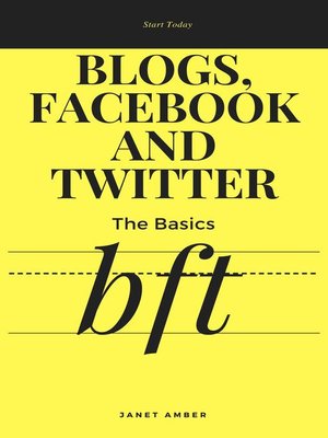 cover image of Blogs, Facebook and Twitter